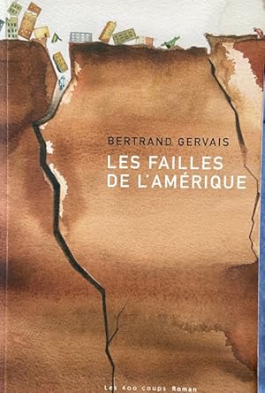 Les failles de l'Amérique