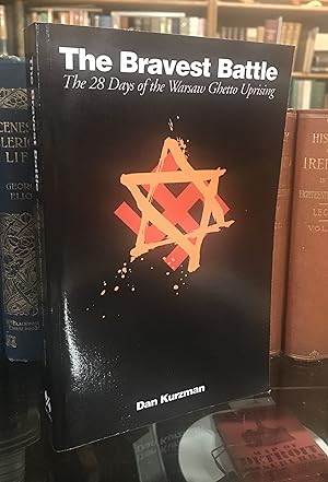 Seller image for The Bravest Battle: The Twenty-eight Days of the Warsaw Ghetto Uprising for sale by CARDINAL BOOKS  ~~  ABAC/ILAB