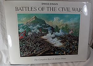 Immagine del venditore per Battles of the Civil War 1861-1865 The Complete Kurz & Allison Prints venduto da Books Again