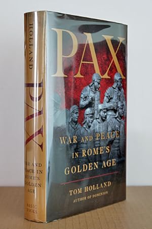 Pax: War and Peace in Rome’s Golden Age