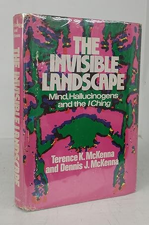 Bild des Verkufers fr The Invisible Landscape: Mind, Hallucinogens and the I Ching zum Verkauf von Attic Books (ABAC, ILAB)