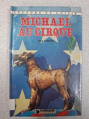 Seller image for Michael au cirque for sale by Dmons et Merveilles