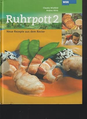 Bild des Verkufers fr Ruhrpott 2. Neue Rezepte aus dem Revier. zum Verkauf von Ant. Abrechnungs- und Forstservice ISHGW