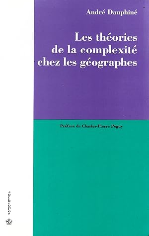 Les théories de la complexité chez les géographes