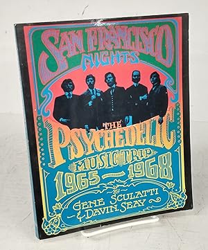 Imagen del vendedor de San Francisco Nights: The Psychedelic Music Trip 1965-1968 a la venta por Attic Books (ABAC, ILAB)