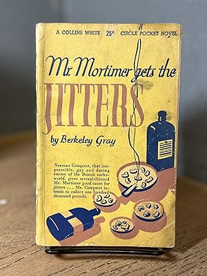 Bild des Verkufers fr Mr. Mortimer Gets the Jitters zum Verkauf von Chamblin Bookmine