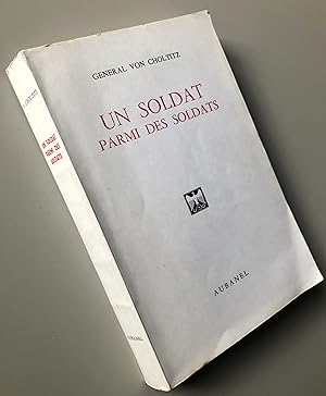 Un soldat parmi des soldats