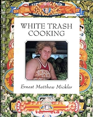 Seller image for White Trash Cooking for sale by Bagatelle Books