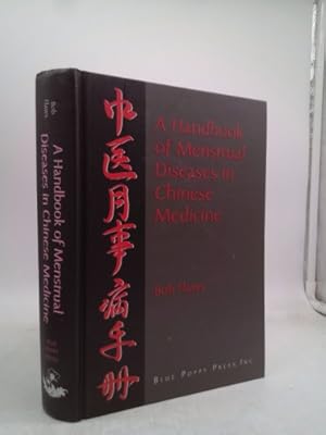 Bild des Verkufers fr Handbook of Menstrual Diseases in Chinese Medicine: zum Verkauf von ThriftBooksVintage