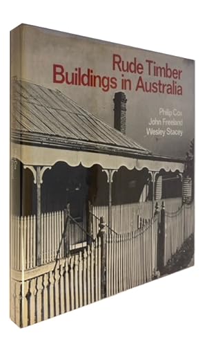 Seller image for Rude Timber Buildings in Australia for sale by McBlain Books, ABAA