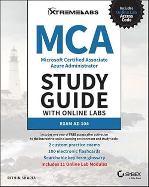 Bild des Verkufers fr MCA Microsoft Certified Associate Azure Administrator Study Guide with Online Labs: Exam AZ-104 zum Verkauf von AHA-BUCH GmbH