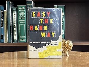 Easy the Hard Way; The Autobiography of Joe Pasternak