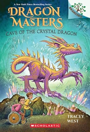 Bild des Verkufers fr Cave of the Crystal Dragon : A Branches Book zum Verkauf von GreatBookPrices
