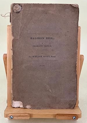 Halidon Hill; a dramatic sketch, from Scottish history