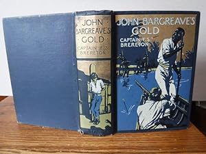 John Bargreave's Gold - A Tale of Adventure in the Caribbean