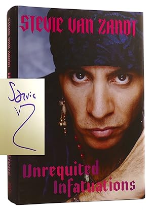 UNREQUITED INFATUATIONS: A MEMOIR SIGNED