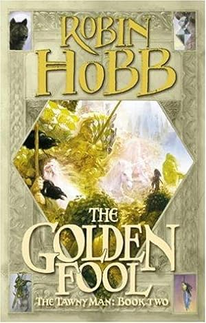 Seller image for The Golden Fool: Bk. 2 (Tawny Man S.) for sale by WeBuyBooks