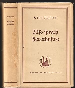 Also sprach Zarathustra. Ein Buch für Alle und Keinen. Vorw. v. H. Gauss.