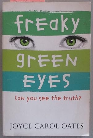 Seller image for Freaky Green Eyes for sale by Reading Habit