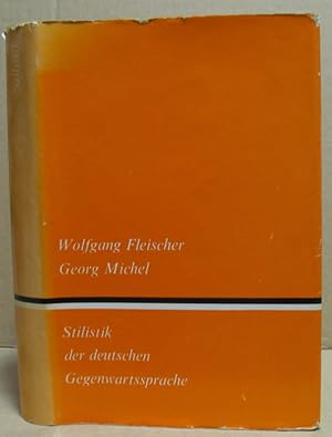 Bild des Verkufers fr Stilistik der deutschen Gegenwartssprache. zum Verkauf von Nicoline Thieme