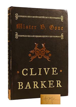 Seller image for MISTER B. GONE SIGNED for sale by Rare Book Cellar