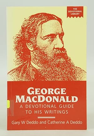 Seller image for George MacDonald: A Devotional Guide To His Writings for sale by Shelley and Son Books (IOBA)