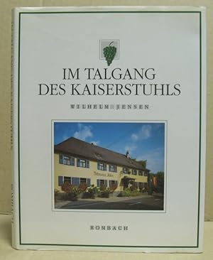Imagen del vendedor de Im Talgang des Kaiserstuhls. a la venta por Nicoline Thieme