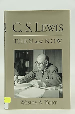 Image du vendeur pour C. S. Lewis: Then and Now mis en vente par Shelley and Son Books (IOBA)