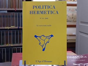 Image du vendeur pour POLITICA HERMETICA. N14 - 2000. Le souverain cach. mis en vente par Tir  Part