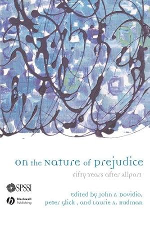 Seller image for On the Nature of Prejudice: Fifty Years After Allport for sale by WeBuyBooks