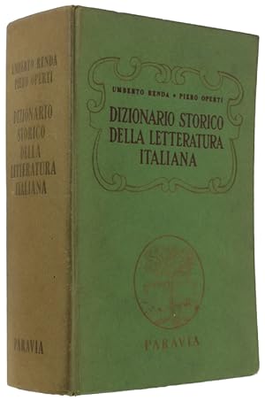 Seller image for DIZIONARIO STORICO DELLA LETTERATURA ITALIANA.: for sale by Bergoglio Libri d'Epoca