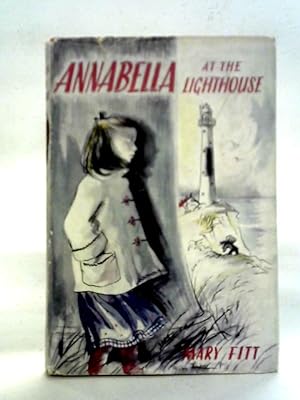 Bild des Verkufers fr Annabella at the Lighthouse zum Verkauf von World of Rare Books