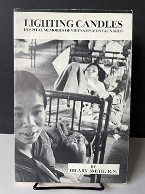 Lighting Candles: Hospital memories of Vietnam's Montagnards