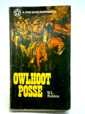 Image du vendeur pour Owlhoot Posse mis en vente par World of Rare Books