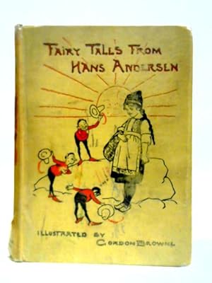 Seller image for Fairy Tales from Hans Andersen for sale by World of Rare Books