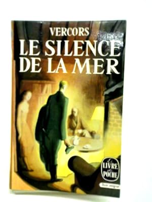 Bild des Verkufers fr Le Silence De La Mer zum Verkauf von World of Rare Books