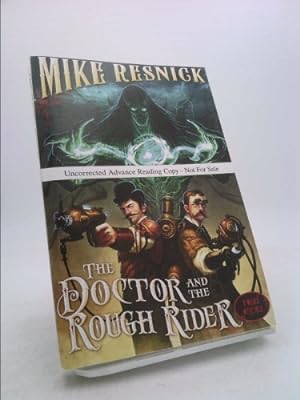 Seller image for The Doctor and the Rough Rider, 3 for sale by ThriftBooksVintage