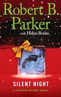 Image du vendeur pour Brann, Helen (as Parker, Robert B.) | Robert B. Parker's Silent Night | First Trade Edition Copy mis en vente par VJ Books