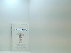 Seller image for Pawlowa: oder Wie man eine Eselin um die halbe Welt schmuggelt (insel taschenbuch) Roman for sale by Book Broker