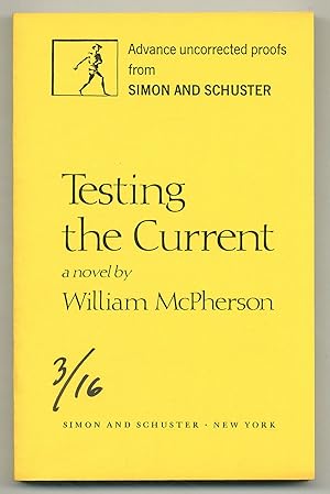 Seller image for Testing the Current for sale by Between the Covers-Rare Books, Inc. ABAA