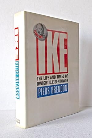 Image du vendeur pour Ike: Life and Times of Dwight D. Eisenhower mis en vente par WeBuyBooks