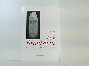 Immagine del venditore per Der Brautstein: Frauen, Steine und Hochzeitsbruche Frauen, Steine und Hochzeitsbruche venduto da Book Broker