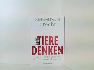 Bild des Verkufers fr Tiere denken: Vom Recht der Tiere und den Grenzen des Menschen vom Recht der Tiere und den Grenzen des Menschen zum Verkauf von Book Broker