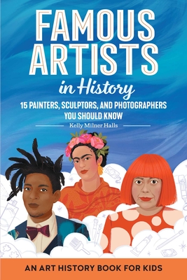 Immagine del venditore per Famous Artists in History: An Art History Book for Kids (Paperback or Softback) venduto da BargainBookStores