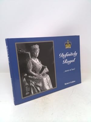 Bild des Verkufers fr Definitely Royal zum Verkauf von ThriftBooksVintage