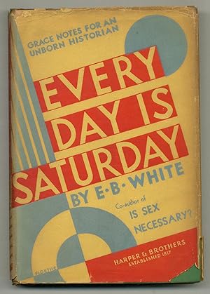 Bild des Verkufers fr Every Day Is Saturday zum Verkauf von Between the Covers-Rare Books, Inc. ABAA