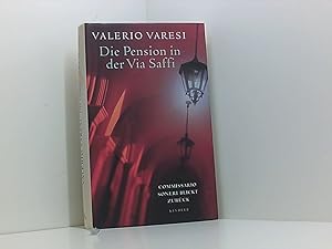 Seller image for Die Pension in der Via Saffi: Commissario Soneri blickt zurck Commissario Soneri blickt zurck for sale by Book Broker