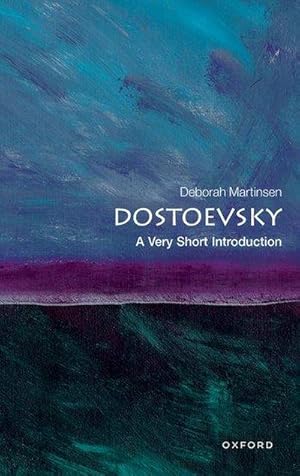 Bild des Verkufers fr Dostoevsky: A Very Short Introduction zum Verkauf von Smartbuy