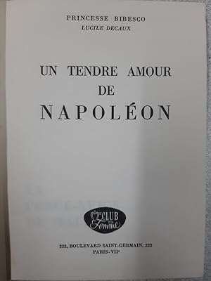 Imagen del vendedor de Un tendre amour de Napolon a la venta por Dmons et Merveilles