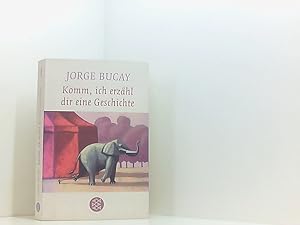 Bild des Verkufers fr Komm, ich erzhl dir eine Geschichte Jorge Bucay. Aus dem Span. von Stephanie von Harrach zum Verkauf von Book Broker